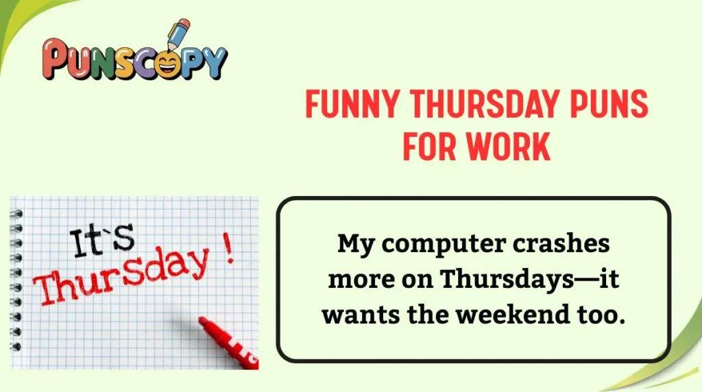 Funny Thursday Puns for Work