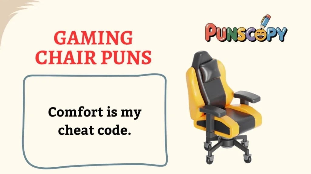 Gaming Chair Puns