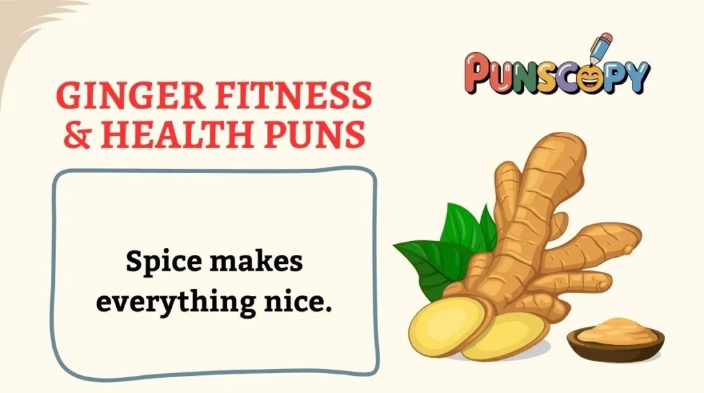 Ginger Fitness & Health Puns