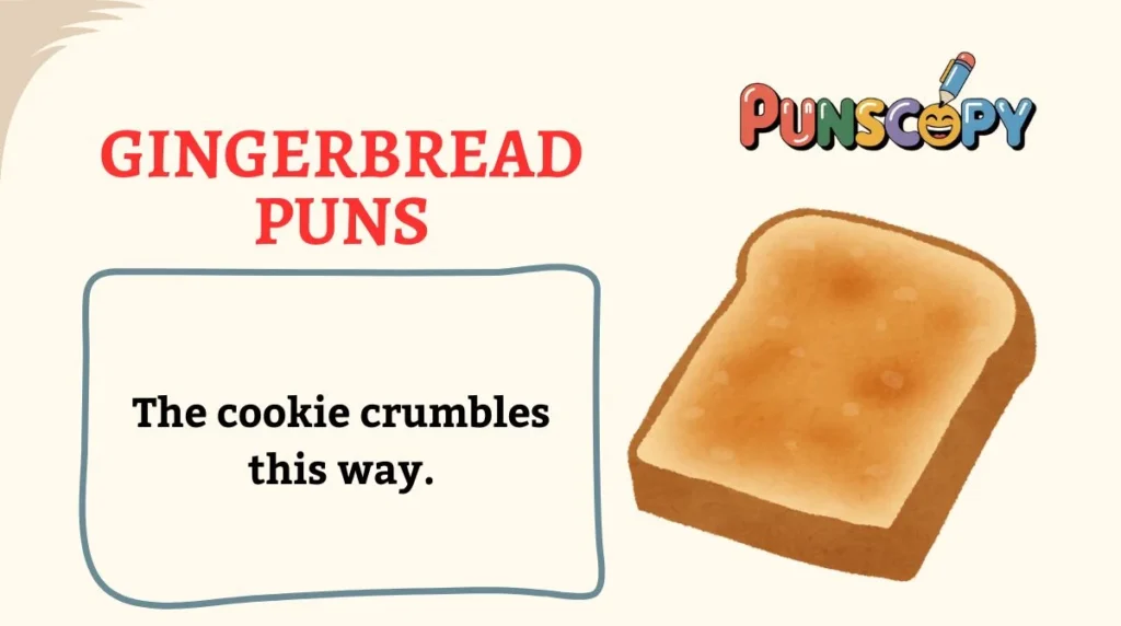Gingerbread Puns