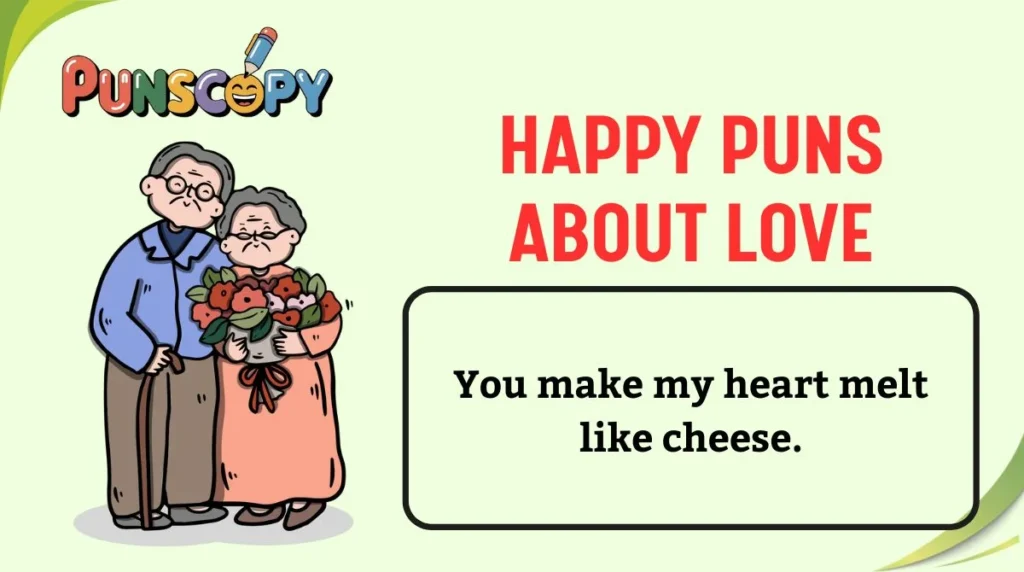 Happy Puns About Love