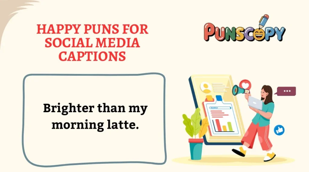 Happy Puns for Social Media Captions