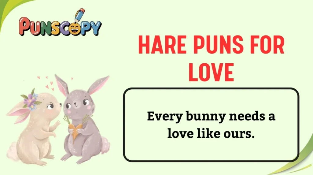 Hare Puns for Love