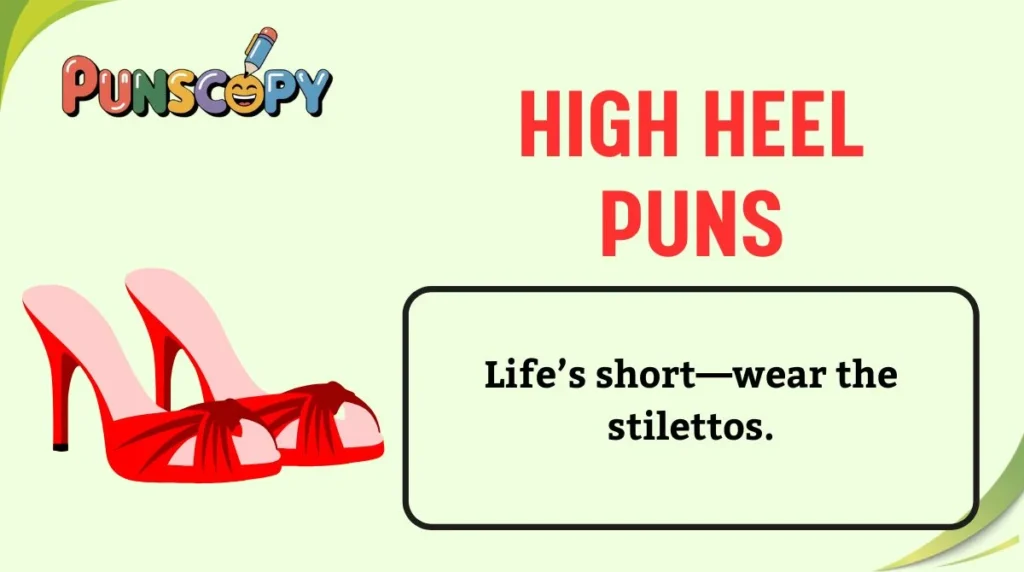 High Heel Puns
