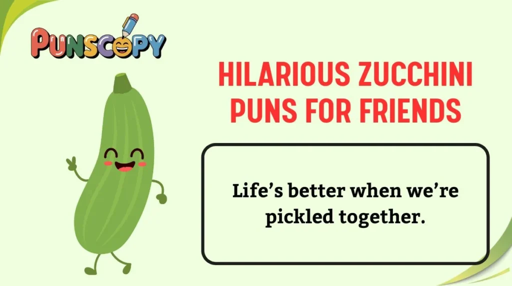 Hilarious Zucchini Puns for Friends