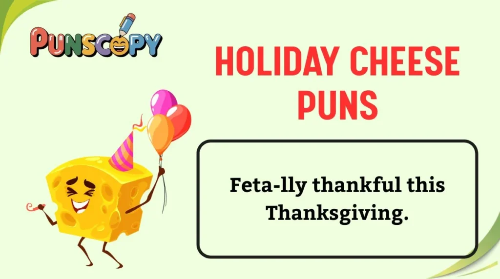 Holiday Cheese Puns