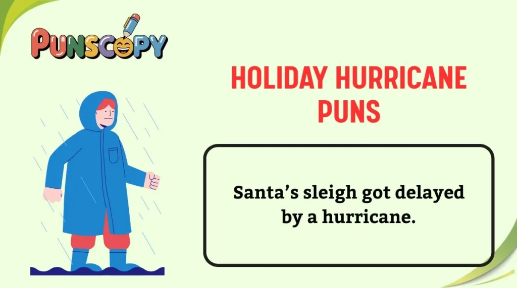 Holiday Hurricane Puns