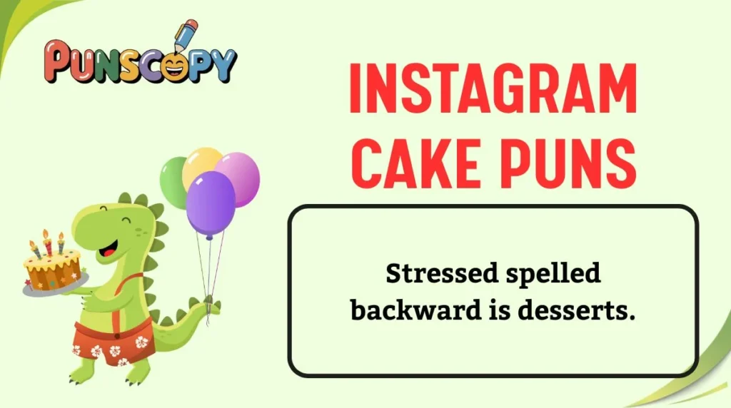 Instagram Cake Puns