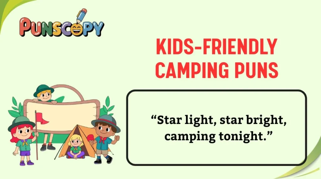 Kids-Friendly Camping Puns