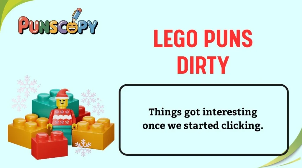 Lego Puns Dirty