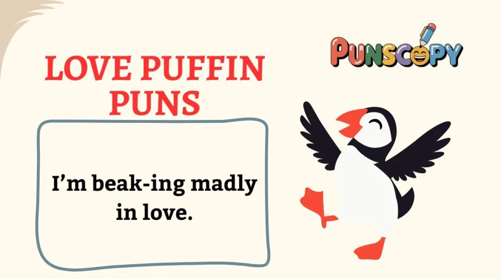 Love Puffin Puns