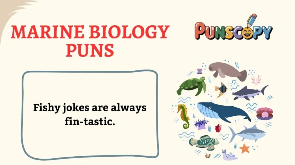 Marine Biology Puns