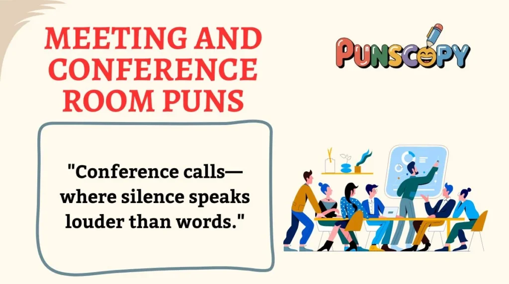 Meeting and Conference Room Puns
