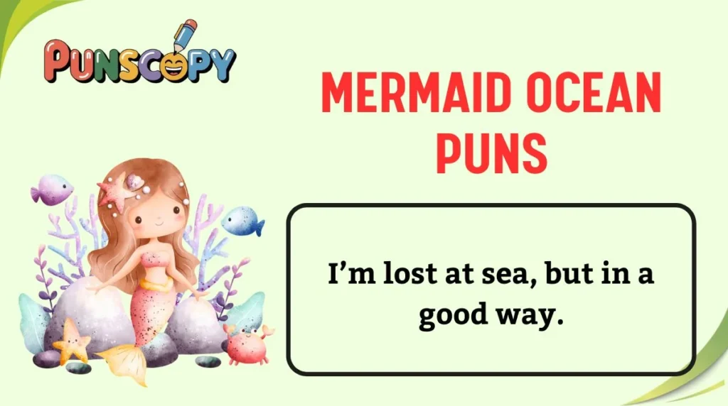 Mermaid Ocean Puns
