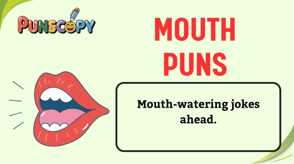 Mouth Puns