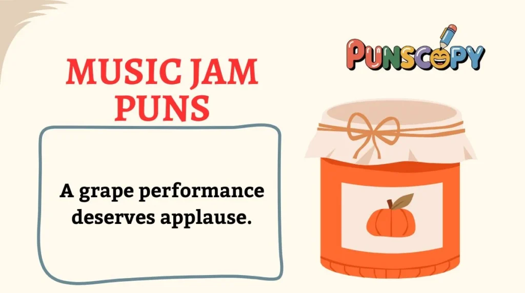 Music Jam Puns