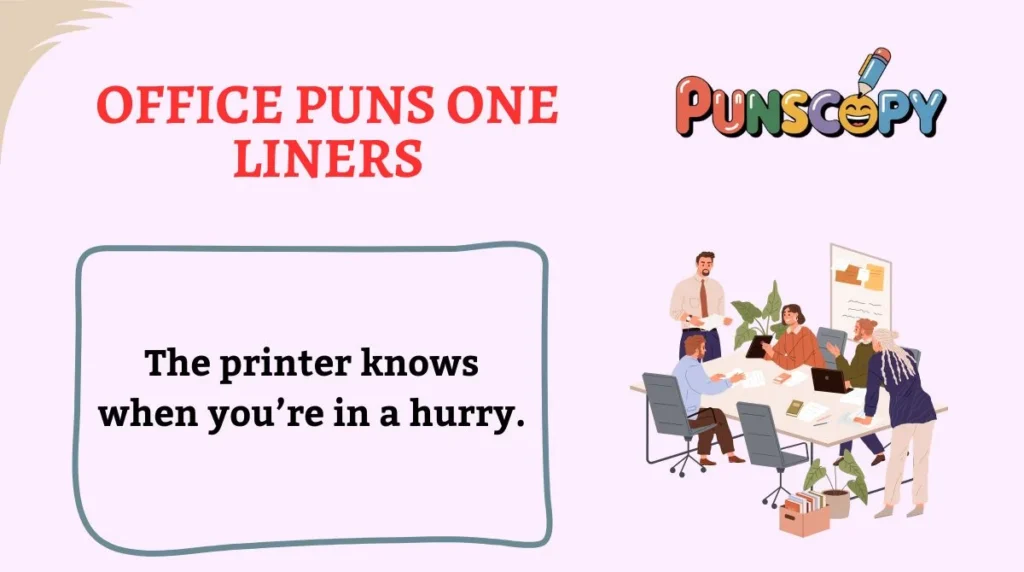 Office Puns One Liners