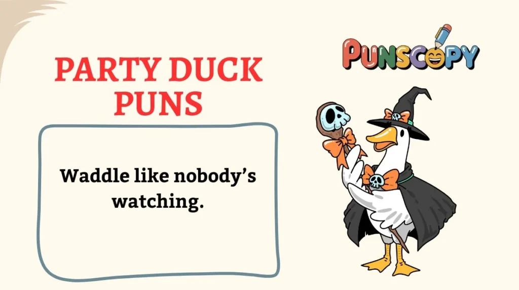 Party Duck Puns