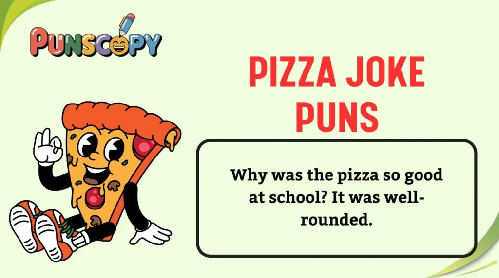Pizza Joke Puns