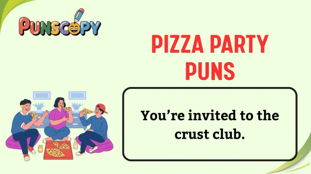 Pizza Party Puns