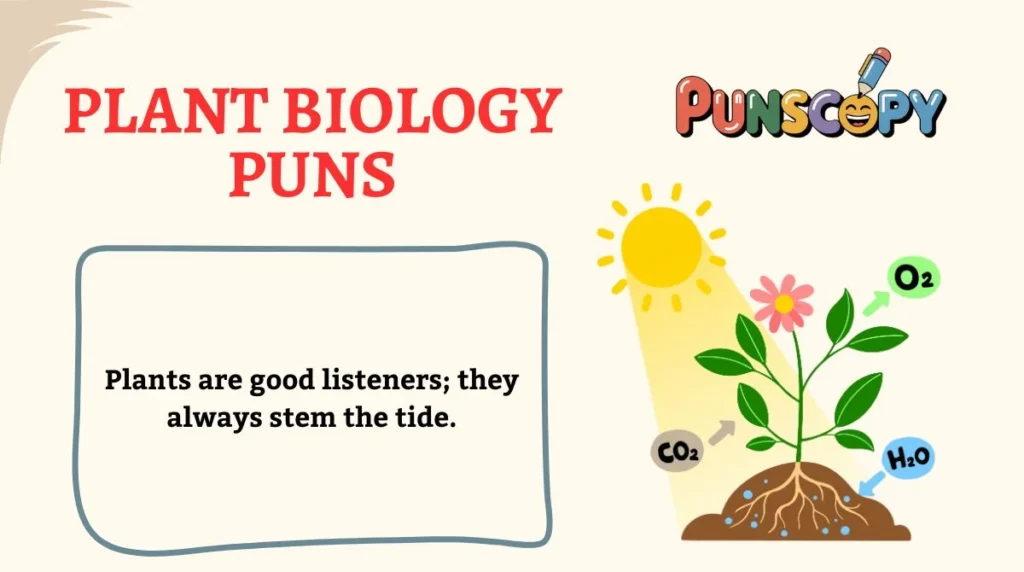 Plant Biology Puns
