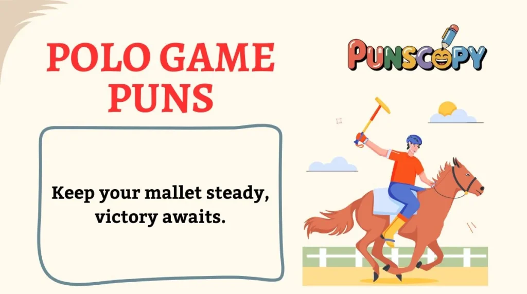 Polo Game Puns