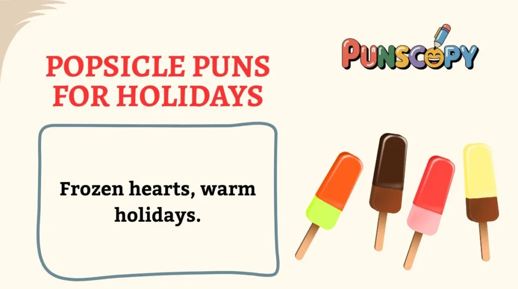 Popsicle Puns for Holidays