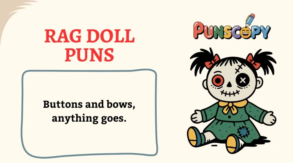 Rag Doll Puns
