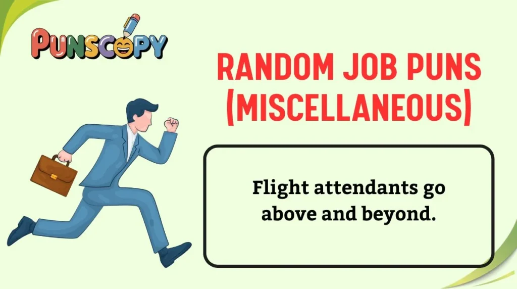 Random Job Puns (Miscellaneous)