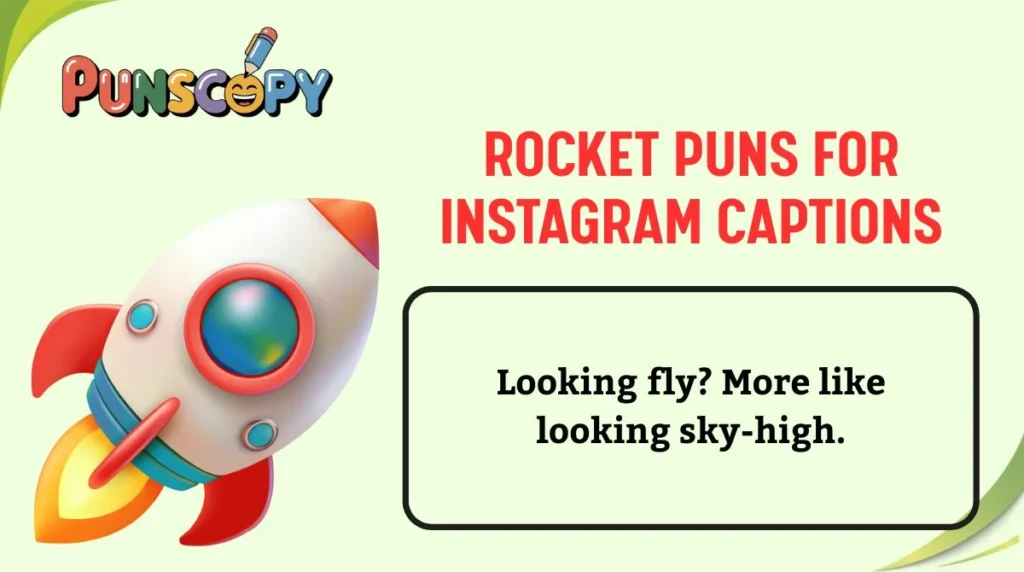 Rocket Puns for Instagram Captions