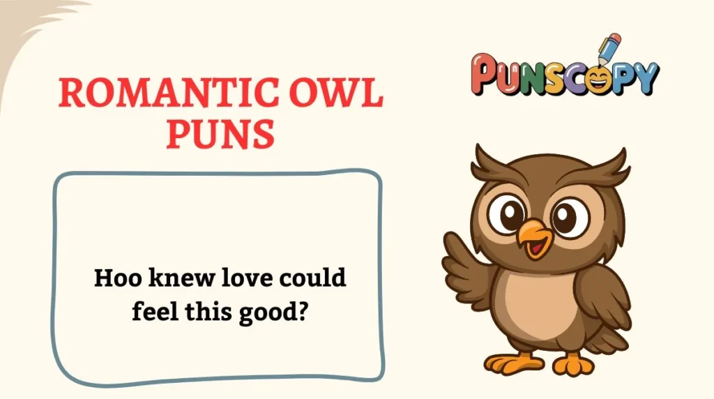 Romantic Owl Puns