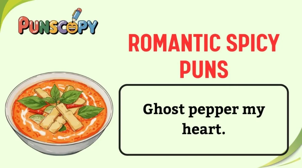 Romantic Spicy Puns