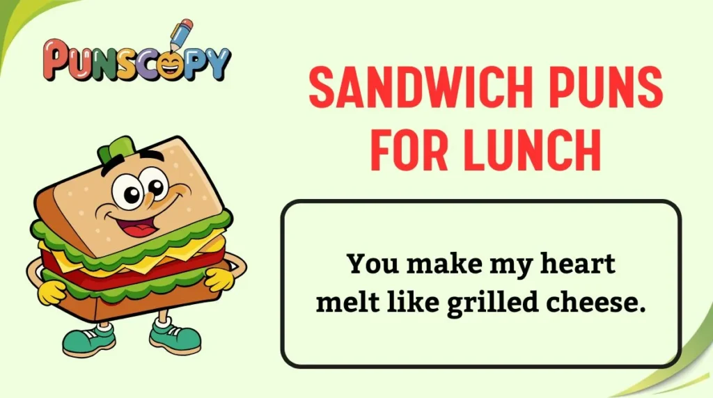 Sandwich Puns for Lunch