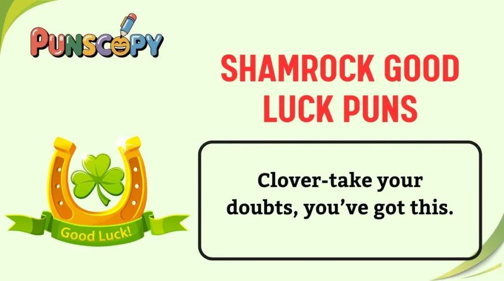 Shamrock Good Luck Puns