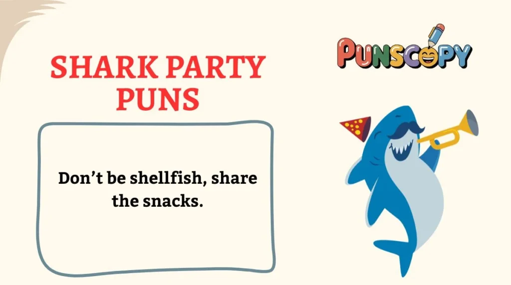Shark Party Puns