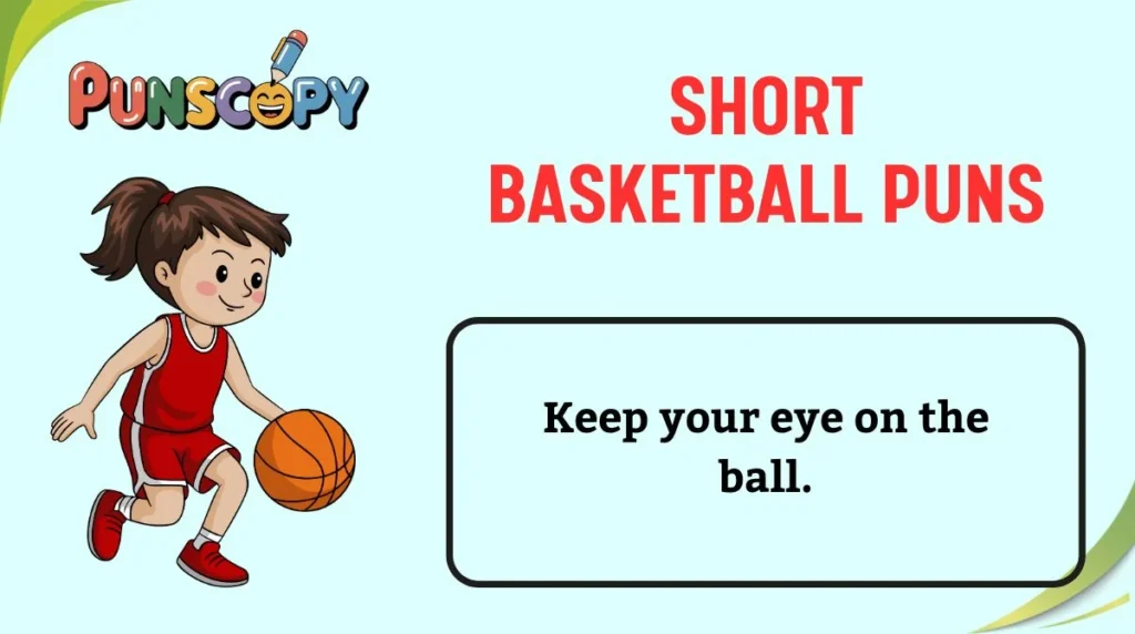 Short Basketball Puns