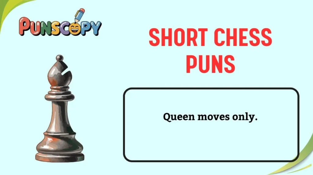 Short Chess Puns