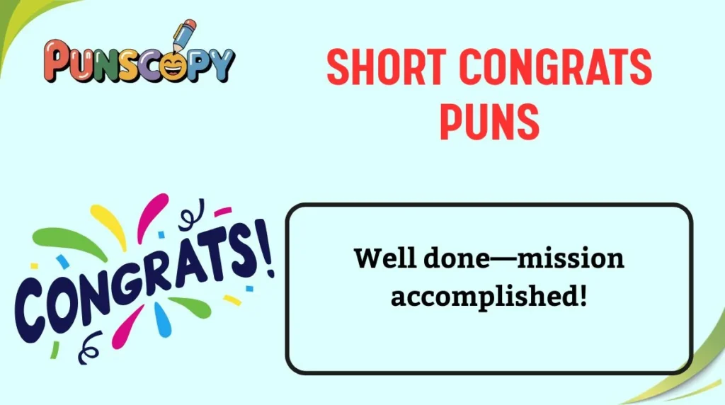 Short Congrats Puns