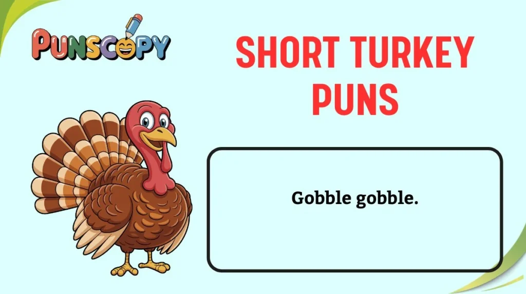 Short Turkey Puns