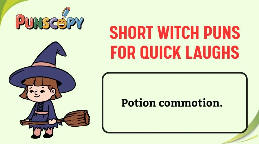 Short Witch Puns for Quick Laughs