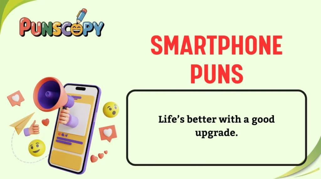 Smartphone Puns
