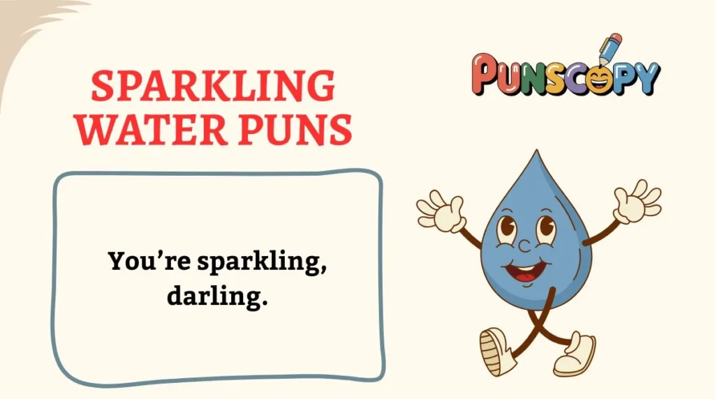 Sparkling Water Puns