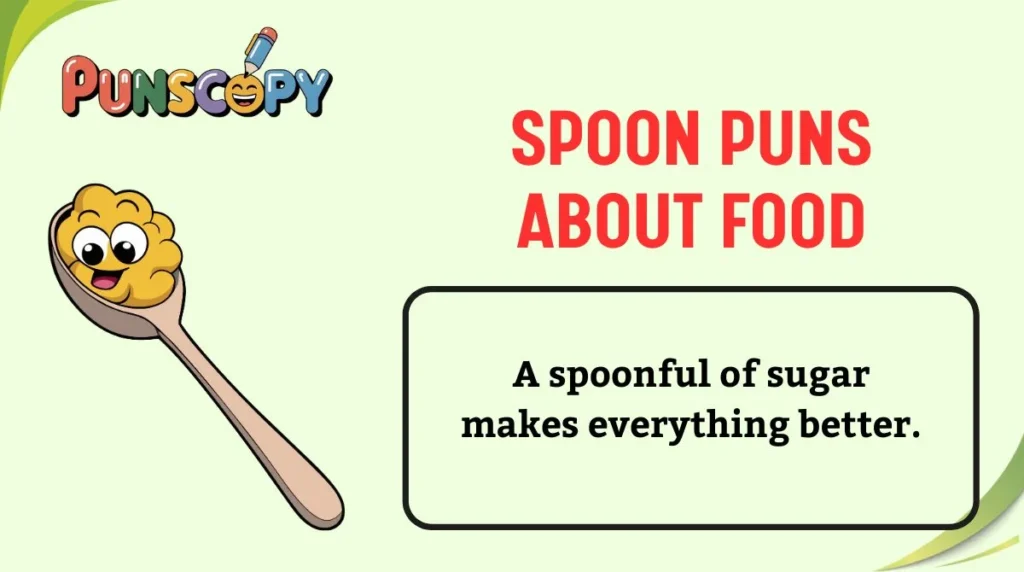 Spoon Puns About Food