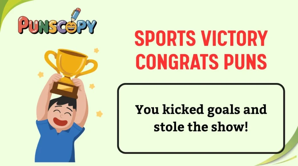 Sports Victory Congrats Puns