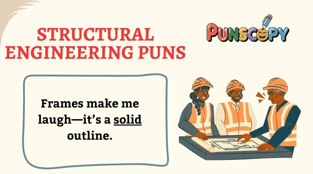 Structural Engineering Puns
