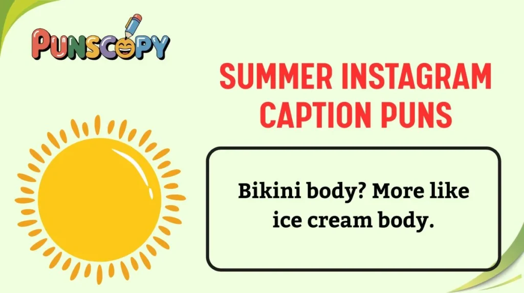 Summer Instagram Caption Puns