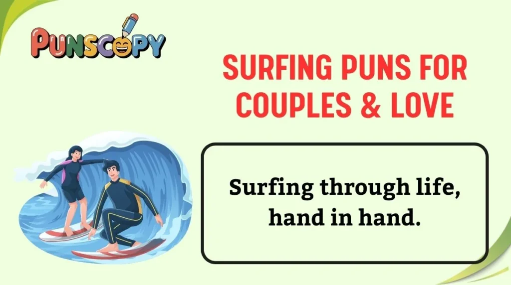 Surfing Puns for Couples & Love