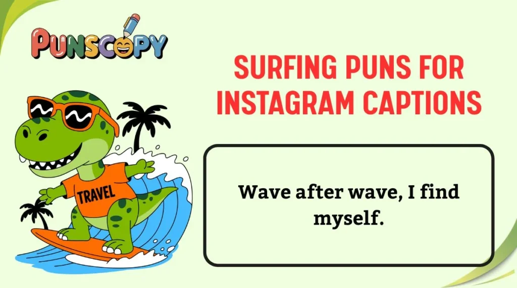 Surfing Puns for Instagram Captions