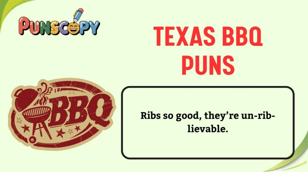 Texas BBQ Puns