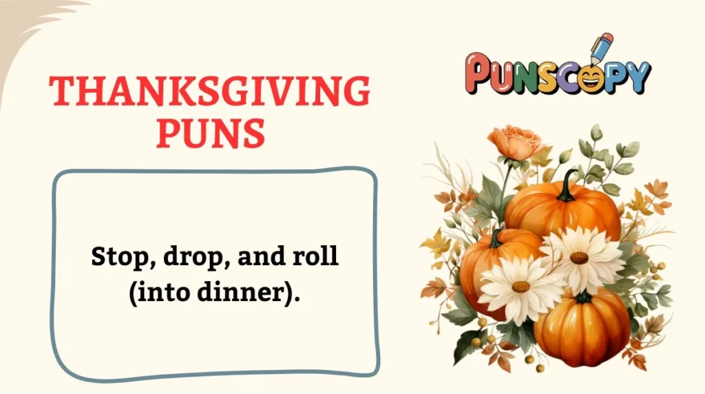 Thanksgiving Puns